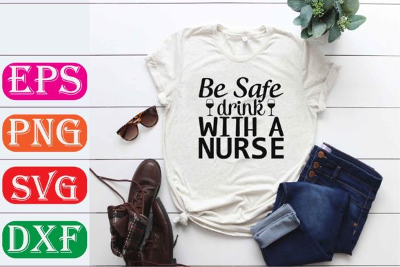 What the Nurse “Be Safe Drink” Design Offers a Real Project