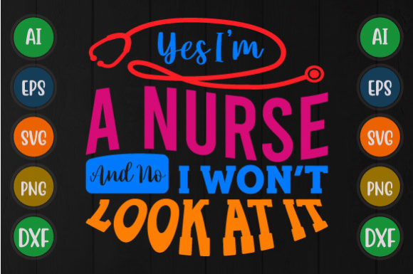Yes, I’m a Nurse SVG Design Review